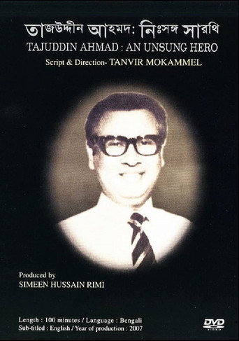 Movie poster for Tajuddin Ahmad: An Unsung Hero (2007)