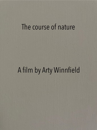 Movie poster for The course of nature (2025)