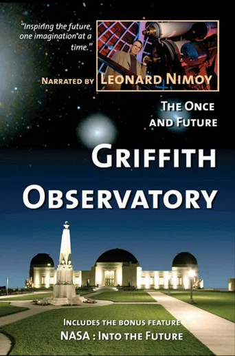 Movie poster for The Once and Future Griffith Observatory (2006)