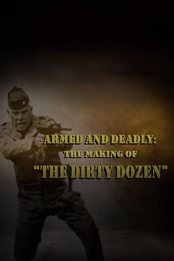 Armed and Deadly: The Making of 'The Dirty Dozen' poster