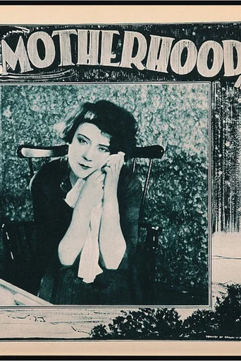 Movie poster for Motherhood: Life's Greatest Miracle (1925)