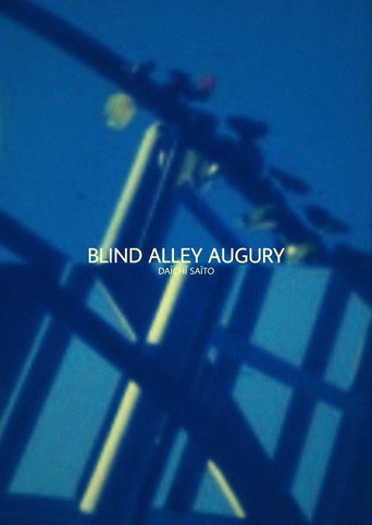 Movie poster for Blind Alley Augury (2005)