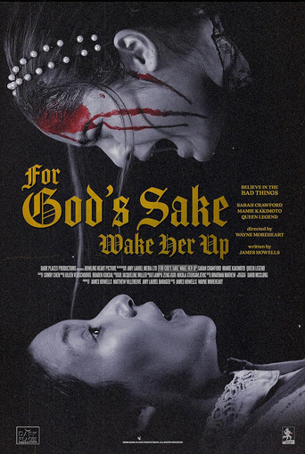 For God's Sake Wake Her Up poster