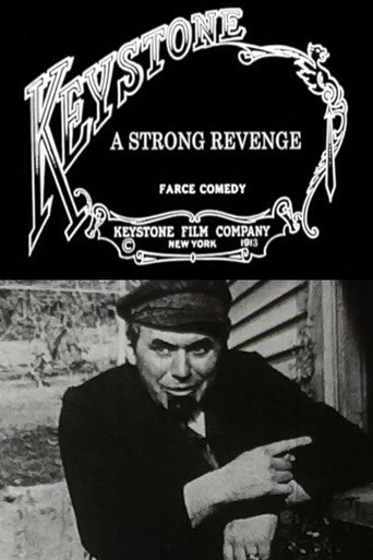 Movie poster for A Strong Revenge (1913)