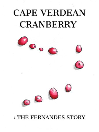 Movie poster for Cape Verdean Cranberry: The Fernandes Story (2025)