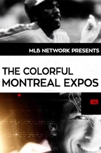 Movie poster for The Colorful Montreal Expos (2016)