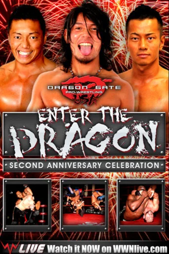 Movie poster for Dragon Gate USA Enter The Dragon 2011: Second Anniversary Celebration (2011)