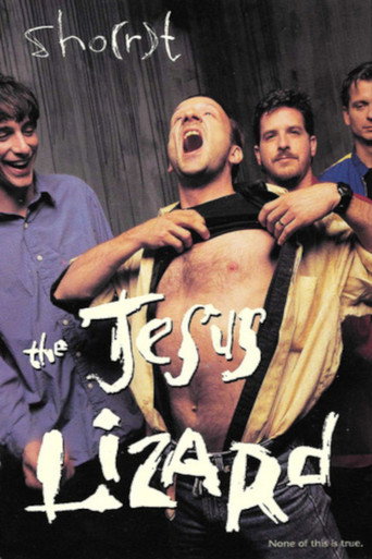 Movie poster for The Jesus Lizard: Sho(r)t Film (1996)