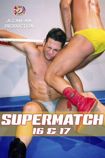 Movie poster for Supermatch 16 & 17 (2002)
