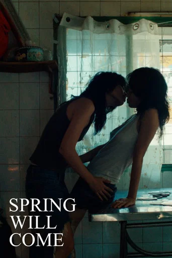 Movie poster for Spring Will Come (2024)