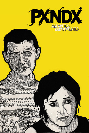 Movie poster for PXNDX - Amantes Sunt Amentes (2006)