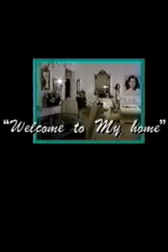Welcome to My Home poster