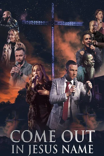 Movie poster for Come Out in Jesus Name (2023)
