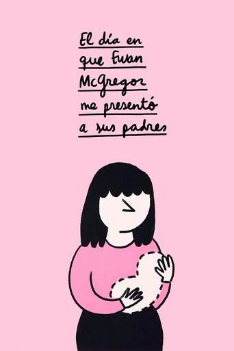 Movie poster for The Day Ewan McGregor Introduced Me to his Parents