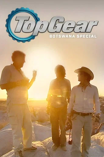 Movie poster for Top Gear: Botswana Special (2007)