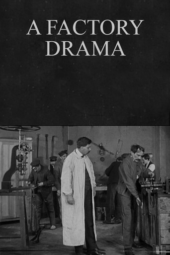 Movie poster for A Factory Drama (1912)
