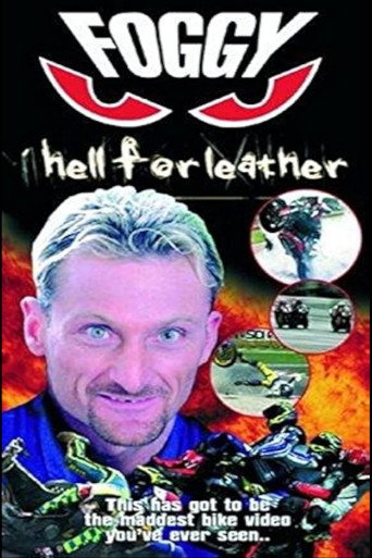 Movie poster for Foggy - Hell For Leather