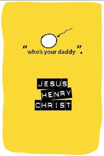 Movie poster for Jesus Henry Christ (2003)