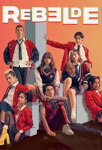 Series poster for Rebelde (2022)