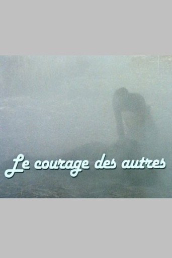 Movie poster for The Courage of Others (1982)