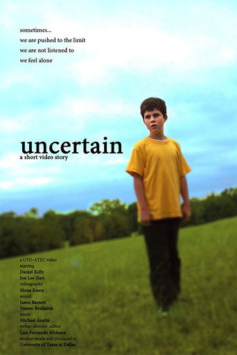 Movie poster for Uncertain (2009)