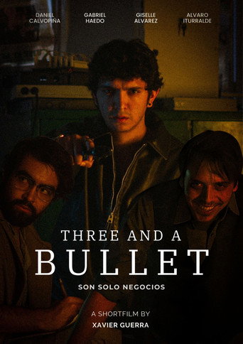 Movie poster for Three And A Bullet