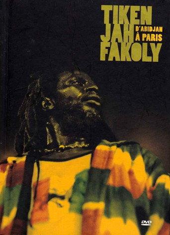 Movie poster for Tiken Jah Fakoly - D'Abidjan A Paris (2008)