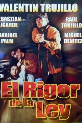 El rigór de la ley poster