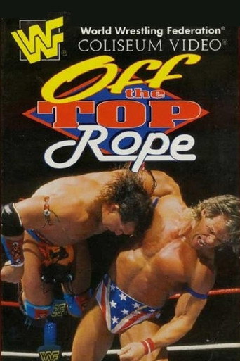 Movie poster for WWF Off the Top Rope (1995)
