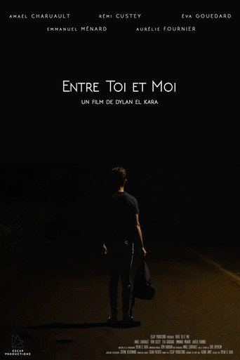 Movie poster for Entre toi et moi (2018)
