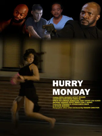Movie poster for Hurry Monday (2023)