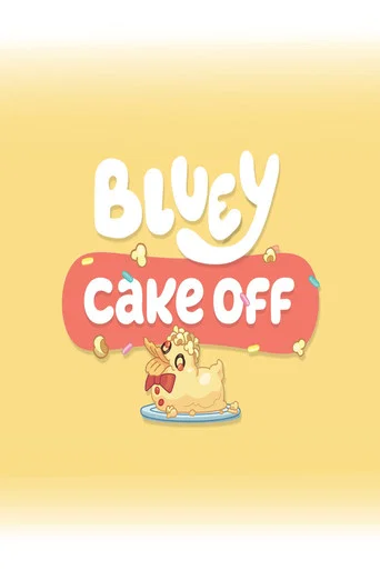 Series poster for Bluey Cake Off (2026)