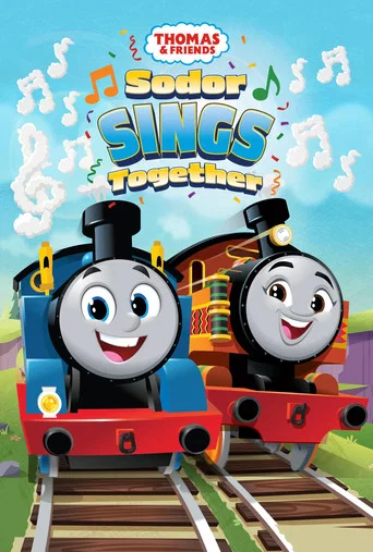 Movie poster for Thomas & Friends: Sodor Sings Together (2025)