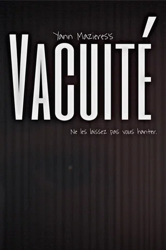Movie poster for VACUITÉ (2025)