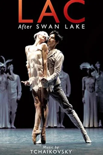 Movie poster for Lac - Les Ballets de Monte Carlo