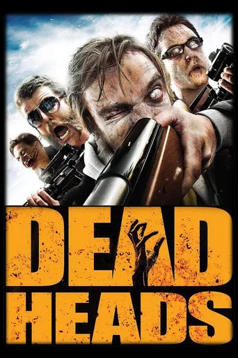 Movie poster for DeadHeads (2011)