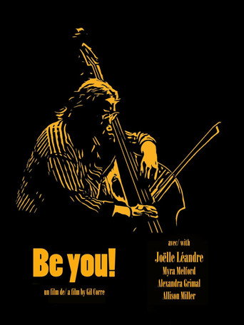 Movie poster for Be you! (2023)