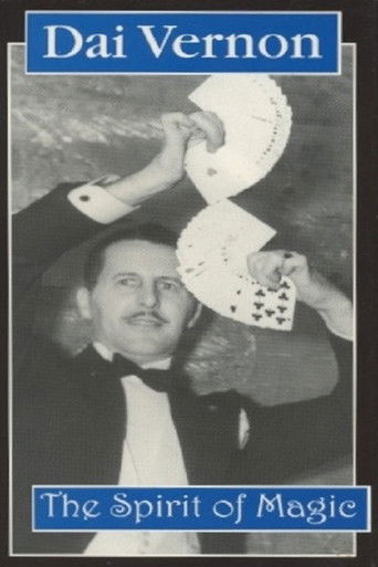 Dai Vernon: The Spirit of Magic poster