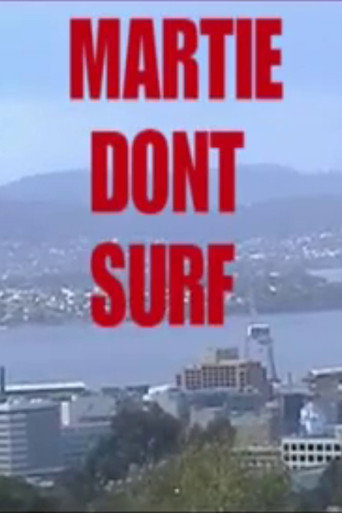 Movie poster for Martie Don't Surf (2005)