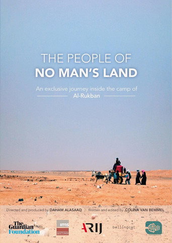 Movie poster for The People of No Man's Land: Rukban Desert Camp (2019)