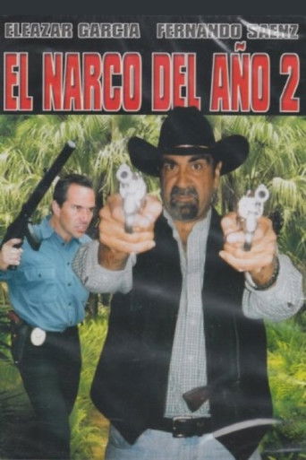 El narco del año 2 poster