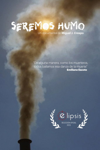 Movie poster for Seremos humo (2021)
