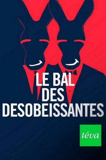 Le bal des désobéissantes poster
