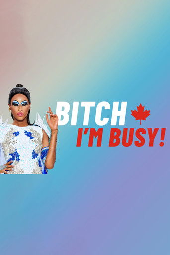 Bitch I'm Busy! poster