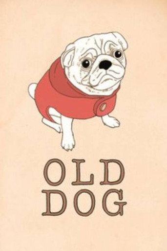 Movie poster for Old Dog (2020)
