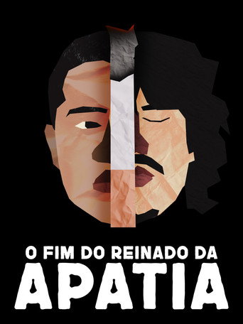 Movie poster for O Fim do Reinado da Apatia (2023)