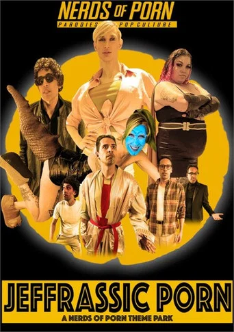 Movie poster for Jeffrassic Porn: A Nerds of Porn Theme Park (2022)