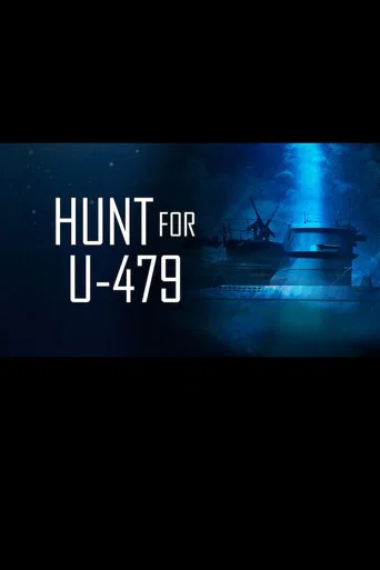 Movie poster for Hunt for U-479 (2009)
