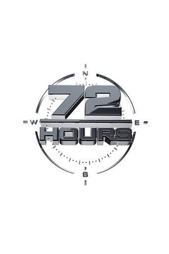 Series poster for 72 Hours (2013)