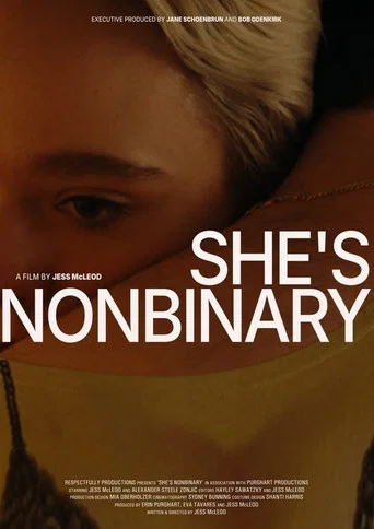 Movie poster for She's Nonbinary (2025)